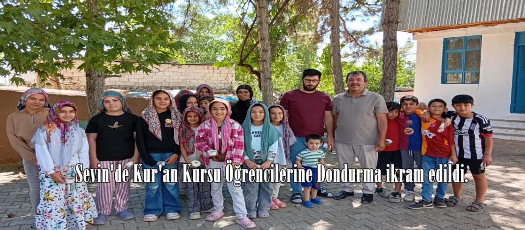 Sevin’de Kur’an Kursu Öğrencilerine Dondurma ikram edildi.